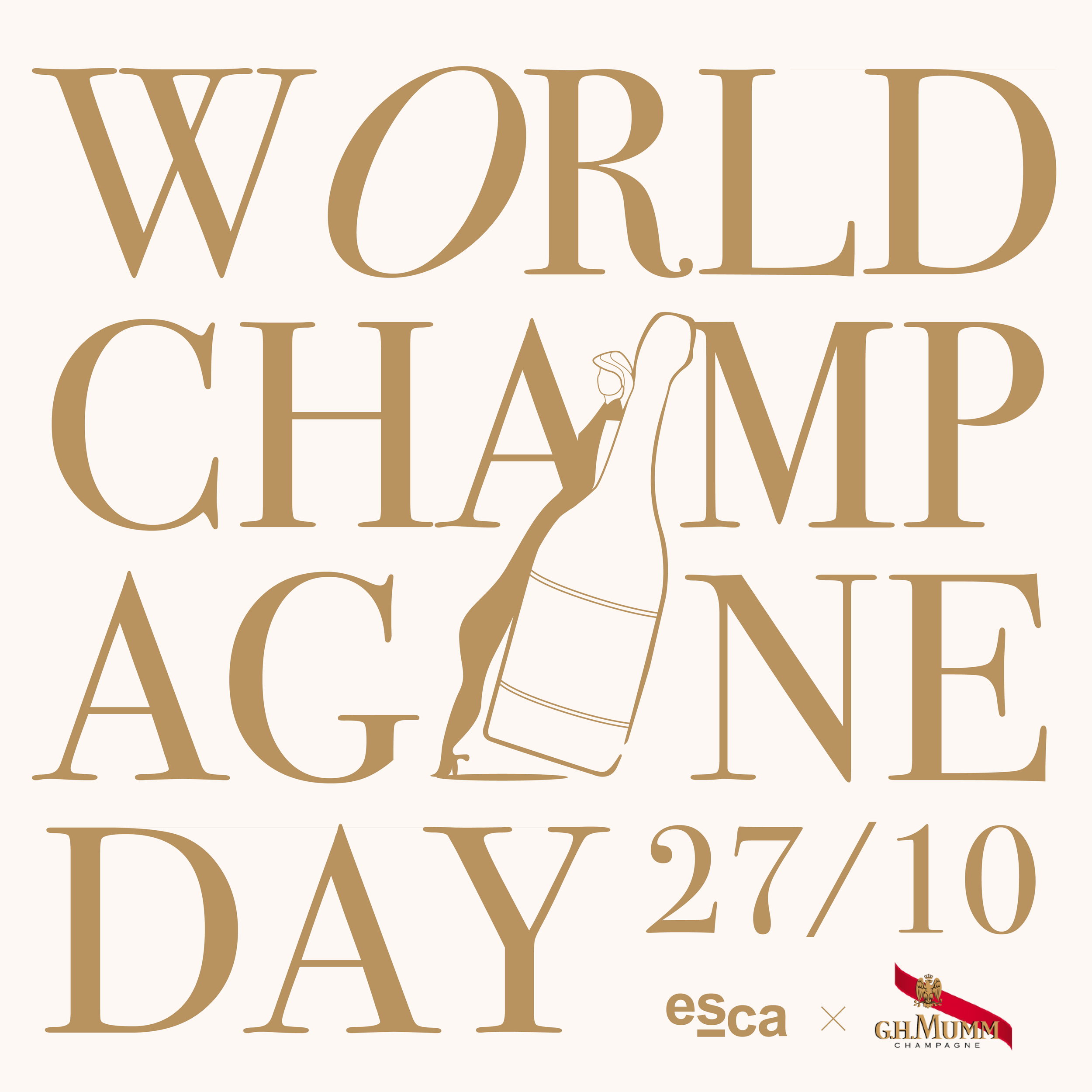 promotional material for NOUR Restaurant Sydney in shades of gold featuring the text 'WORLD CHAMPAGNE DAY 27/10' with a silhouette of a champagne bottle and a glass. the logos of ESCA and GH Mumm Champagne re also present
